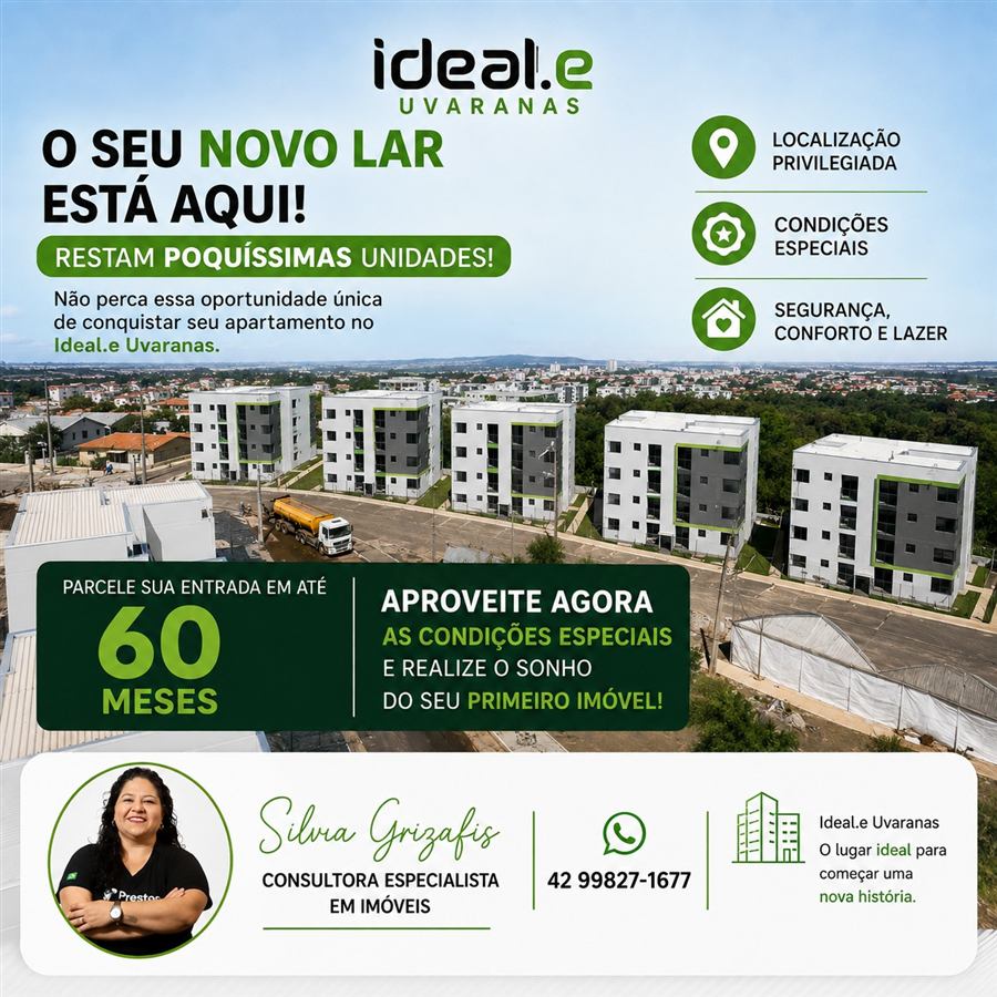 Ideal.e Uvaranas: últimas unidades, com entrada parcelada em até 60 meses